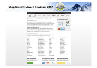 Shop	
  Usability	
  Award	
  Gewinner	
  2012	
  	
  




                                                         VARIANTE	
  	
  4	
  
 