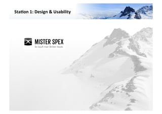 Sta3on	
  1:	
  Design	
  &	
  Usability	
  	
  




                                                   VARIANTE	
  	
  4	
  
 