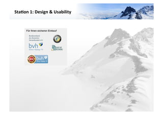 Sta3on	
  1:	
  Design	
  &	
  Usability	
  	
  




                                                   VARIANTE	
  	
  4	
  
 
