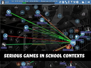 serious games in school contexts
 