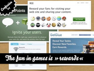 si on
   fu 1
Con #




    The fun in games is »rewards«
 