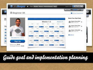 Guide goal and implementation planning
 