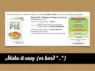 Make it easy (or hard ^_^)
 