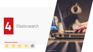 Elasticsearch
4
Unsplash // John Snobrich
 