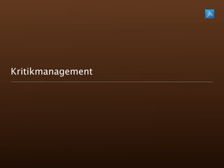 Kritikmanagement
 