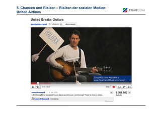 5. Chancen und Risiken – Risiken der sozialen Medien:
United Airlines
 