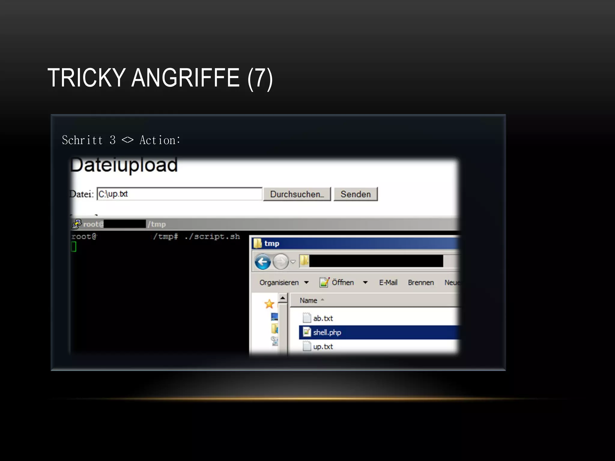 TRICKY ANGRIFFE (7)

 Schritt 3 <> Action:
 