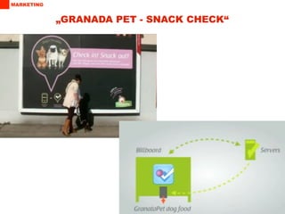MARKETING


            „GRANADA PET - SNACK CHECK“




                                          43
 