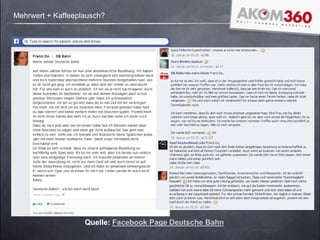 Mehrwert + Kaffeeplausch?
Quelle: Facebook Page Deutsche Bahn
 