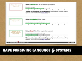 have forgiving language & systems
 