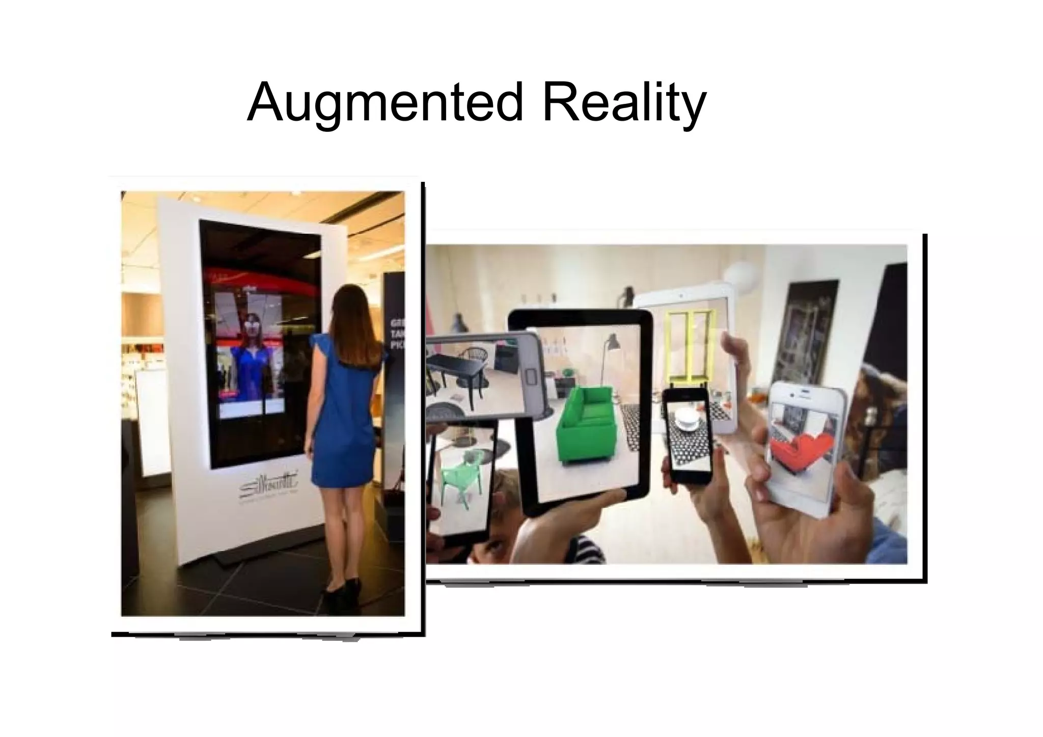 Augmented Reality