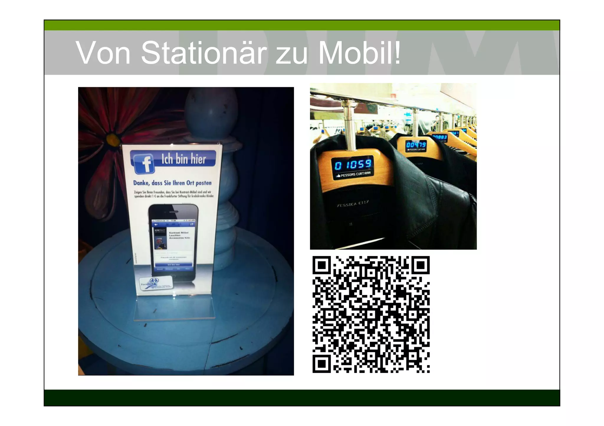 Von Stationär zu Mobil!
 