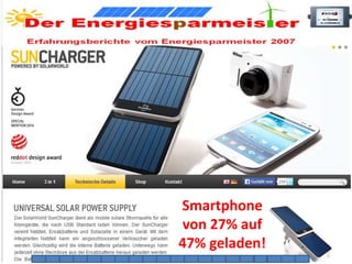 Smartphone 
von 27% auf 
47% geladen! 
1 2 3 4 5 6 7 8 9 10 11 12 13 14 15 16 17 18 19 20 
 