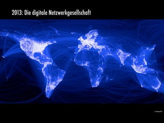 Seite 4Intelligente Systeme im Gesundheitswesen, 20. Juni 2013 im Kunsthaus Zürich, eHealth Consulting GmbH
© facebook 2011
2013: Die digitale Netzwerkgesellschaft
 