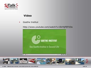 Video<br />Goethe Instituthttp://www.youtube.com/watch?v=EkYtjFEFVOo<br />