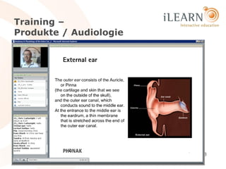 Training –
Produkte / Audiologie




                        18
 