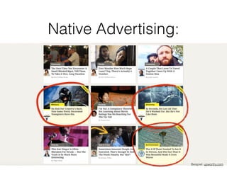 Native Advertising: 
Beispiel: upworthy.com 
 