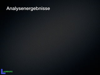 Analysenergebnisse
 