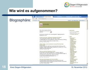 Wie wird es aufgenommen?

     Blogosphäre:




18   Kreis Siegen-Wittgenstein   19. November 2012
 