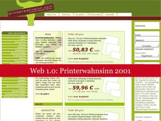 Web 1.0: Printerwahnsinn 2001
 
