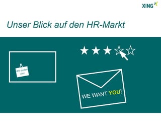 Unser Blick auf den HR-Markt 
 