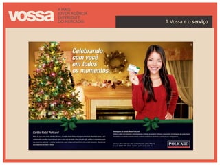 A Vossa e o serviço
 