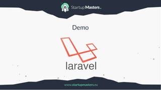 www.startupmasters.eu
Demo
 