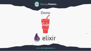 www.startupmasters.eu
Demo
 