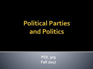 POL 303
Fall 2017
 