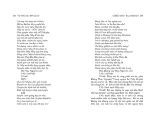 V
254 ˆ TH
O
˛
` CH
UA
˛ GI
ON ´ CHI
AO ˆ´ 255
THANH
TAM
MINH
EU
t
nay
Con
˛
m
mau
ınh
˛
˛
kh
ı
tr´
o ôn,
M` h
a .
oc -
d . b
ao
˛
t
ao ˆ
` nguy
on ˆ b
en ˆ
˛
on.
c
Nay ` v
trong
on ` l
thau
ang ˆ
˜ l
an .̂
on,
Thˆ
` l
ay . l
oc
˛
` c
ua
˛"
o -
D ˆ
ÓN" -
v
dem ˆ
è,
Gˆ
` nguy
om ˆ nh
en ˆ m
an .̂ ch
ot ˆ
˜ Th
o ˆ
` ph
ay ê,
G´ h
op ´ nh
oa ˆ Th
an ˆ
`
ay -
dˆ
˛r
e ˘ d
an .
ay.
t
Con
˛
ınh -
l
nghe
di
˛
` ph
oi
˛
tr
ai ái,
Thˆ
` ph
ay ´ truy
an ˆ
èn -
dˆ ng
au .
ai ´ thi
y ên.
mu
ı
V` ˆ´ tr
con
on . h
on . hi
tu
oc ˆ
èn,
Tr
˛
˛
o -
d
˛
u
˛
` x
ong
˛ t
ua
˛
. nhi
u ˆ b
con
en
˛
o.
-
D
˛
` Th
ın
nh`
ung ˆ
` v
ay
˛
´ t
oi ˆ ph
am ` l
am .̂
o,
H˜ Th
ın
nh`
ay ˆ
` b
ay ˘
` ng
ang .̂ ch
o
˛ l
on òng,
-
D
˛
` Th
ın
nh`
ung ˆ
` tr
ay ˆ
` nh
e ´ kh
un ˆ xong,
ong
M` Th
ın
nh`
a ˆ
`
ay -
D .
ai -
Dˆ
` h
ong òa ái.
gi
Nay ´ h
ang . tr
a ˆ
` ph
an ` l
am ` l
eo ái,
Muˆ´ m
con
gom
on .̂ m
ot ´ C
ay ` Kh
an ôn,
L` Th
a ˆ
` mu
ay ˆ´ t
on ˆ
`
on -
d . nguy
ong ˆ nh
en ân;
Nguyˆ nh
en ˆ tr
an
˛
˛
hi
o .̂ th
ep ˆ
` ch
an
˛ l
on ý.
-
D´ Ph
o . Nguy
uc ˆ con!
en
M
P.N.: ˆ Ph
o .̂
at!
TH ˆ
ÀY:
H
˛
.
UU
Ch
˛ l
on ´ Th
y ˆ
` b
ban
ay ˆ
˛
gi
on ´ truy
ao ˆ
èn,
Khuyˆ h
con
en .
oc -
D . g
ao ˘
´ t
ang ˆ chuy
am ên;
Chuyˆ c
en ˆ
`
an -
d. t
inh ˜ h
ınh ˆ
` kh
ba
oi ˘
ác;
Kh˘
´ t
ac . l
inh ` nh
an
ong .̂ m
ap ´ huy
ay ˆ
èn.
BÀI
Huyˆ
` Thi
en ˆ gi
en ´ d
ang . tr
con
ay ˆ
`
an,
th
mau
Mau
˛
´ t
uc
˛
c
ınh ˆ ph
an ân -
D .
ao -
D
˛
òi.
C´ l
ı
g`
o
˛ luy
uu ˆ´ con
en
˛
oi!
Tr˘ n
am ˘ l
am ` m
a ˆ´ cu
ay .̂
oc -
d
˛
` ho
oi . tan!
ai
c
theo
Mang ´ th
ai ´ nghi
oi .̂ oan,
ep
Luˆ h
an ˆ
` tr
con
oi
˛
a -
da -
doan -
s
dau ˆ
`
au!
Muˆ´ th
con
on
˛
´ t
uc
˛
h
ınh ˆ
`
oi -
dˆ
`
au,
t
Khai âm
˛
´ bi
ung ˆ´ c
en
˛c
o ˆ
` nhi
au .̂ ban.
em
-
Dˆ l
ay ` Thi
a ên -
diˆ
˛
quy
en ˆ
` n
en ăng,
l
ınh
Ch´ ` Th
a
˛
u
˛
.
ong -
Dˆ´tr
e ˆ t
en ˆ
` thanh.
ı
kh´
ang
Muˆ´ b
con
on
˛
th
o ´ kh
oi ˆ lanh,
on
Tr
˛
˛
v
o ˆ
` ch
e ˆ´ ph
at ´ gi
ac
˛
. gi
ut ành -
D . thi
ao ên.
Muˆ´ tho
con
on ´ t
at ánh -
d
˛
ao -
diên,
Ch
˛
ó -
d
˛
` gi
ung
˛
tr
a ´ x
a ´ xi
eo ˆ kh
en ˆ l
on
˛
u
˛
òng!
Muˆ´ ch
con
on ˘
˛
nhi
ang ˆ
˜ gh
em ´ th
et
˛
u
˛
ong,
dung
Trung -
d . b
ao
˛
u
˛
´ con
oc -
d
˛
u
˛
` v
ong
˛
˜ qua.
ung
Muˆ´ ch
con
on ˘
˛
nhi
ang ˆ
˜ qu
em
˛
t
ı à,
tr
con
linh
ı
Kh´
˛
u
˛
˛
l
ong ` Thi
Cha
a ên -
dài.
Muˆ´ b
con
on
˛
th
o ´ nghi
oi .̂ cay,
et
Tr
˛
˛
v
o ˆ
` C
Cha
e
˛
ho
a ˘
` khai
ang -
d.̂
o -
d
˛
òi.
Muˆ´ ch
con
on ˘
˛
c
ang ó -
d˘
ám -
d
˛
òi,
Thuˆ
` phong
an -
d . ph
ao ´ ch
ap
˛
ó -
d
˛
` t
oi ˆ trung.
am
Ph
˛
kh
ai ˆ n
ong ` Ph
ay . Nguy
uc ˆ con?
en
M
P.N.: ˆ Ph
o .̂
at!
TH ˆ
` Th
AY: ˆ
` n
ay ói -
c
di ˜ ph
ung
˛
n
ai ´ l
oi . ph
ai,
˛
ai
khˆ Ph
ong . Nguy
uc ˆ ng
Trong
en?
˛
u
˛ h
on . Th
a ˆ
`
ay -
d˜ ph
a ˆ
˛
o
-
d.̂ c
o ´ tr
con
ac
˛
˛
v
o ˆ
` Th
e. ˆ
`
ay -
d
˛
. m
oi ˜ ch
ai ˘
˛
th
ang ˆ´ tr
ay
˛
n
e ` lai
ao
-
d´ c
ao ` th
ı
V`
Cha.
ung ˆ´ bi
econ ˆ´ b
et
˛
˛
do
oi -
dˆ kh
hay
au ông?
b
ınh
K´
P.N.: . Th
ach ˆ
` d
ay .
ay.
TH ˆ
` T
AY: . sao
ai -
d
˛
u
˛
` n
con
tu
ong ´ kh
oi ´ l
o ˘
ám?
Thˆ´n
e ` l
ao ` kh
a ´ h
Con
o? ˜ gi
ay
˛
Th
cho
ıch
th´
ai ˆ
` nghe!
ay
B
P.N.: . Th
ach ˆ
` kh
ay, ´ l
o ` t
ı
v`
a ˆ c
am
˛
ch
ua úng
nhi
sanh ˆ
˜ tr
em ˆ
` v
an ˆ l
o
˛
u
˛
. ki
ong ˆ´
ep -
dˆ´ m
tu
Khi
nay.
en à
khˆ m
ong ` kh
a ˆ v
quay
ong ˆ
` n
e .̂ t
oi ˆ qu
am ´ x
an ét -
dˆ
˛
di
e .̂
et
th´ m
oi .̂ C
e..
˛
´ m
u ˜ tr
ai . ch
u ˆ´ ho
ap .̆ b
tu
ac ˆ ngo
en ` theo
ai
 