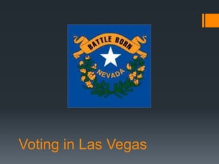 Voting in Las Vegas
 