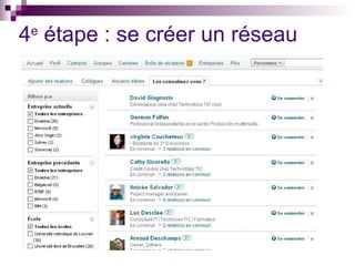 4 e  étape : se créer un réseau 