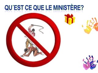 Votre ministère 