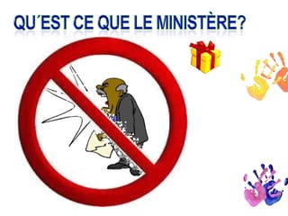 Votre ministère 