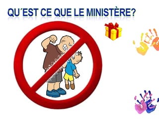 Votre ministère 