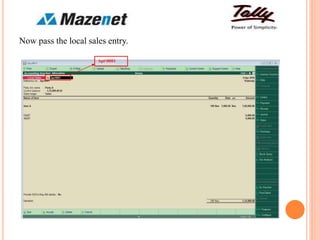 Now pass the local sales entry.
Apr0001
 