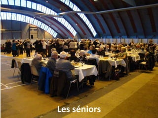 Les séniors
 