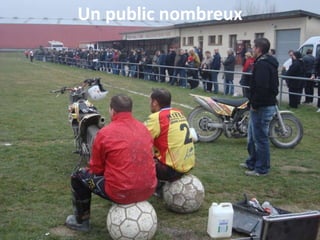 Un public nombreux
 