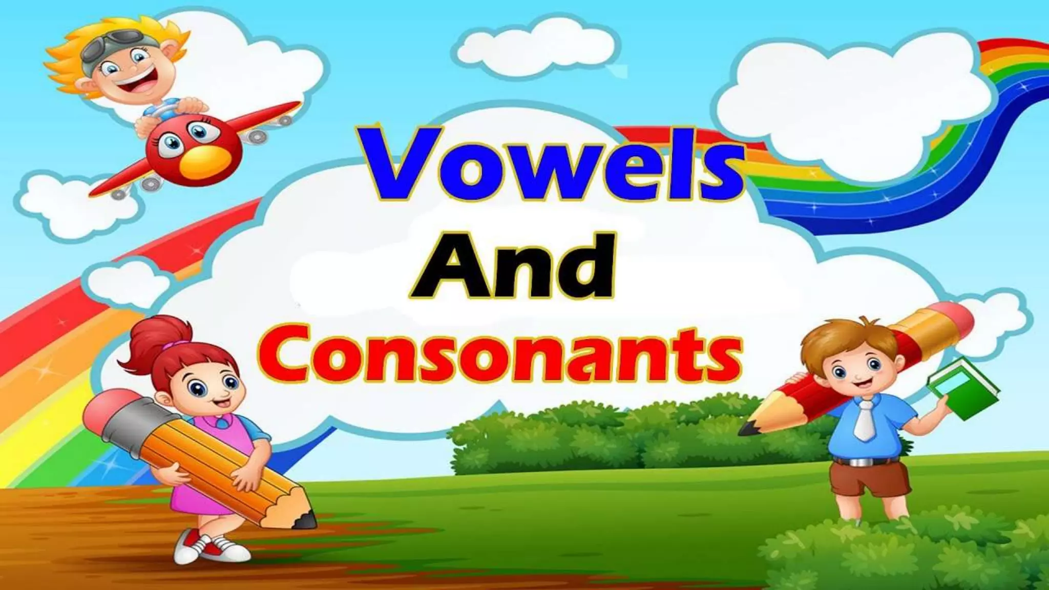 Vowels and Consonants | PPT