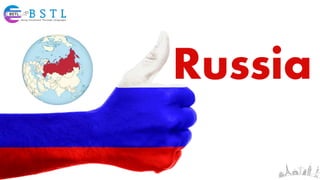 Russia
 