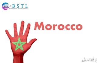 Morocco
 