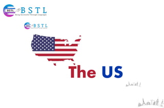 The US
 