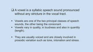Vowel sound | PPTX