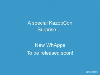 @kazoocon
Callflows: Custom Key/Value Set
 