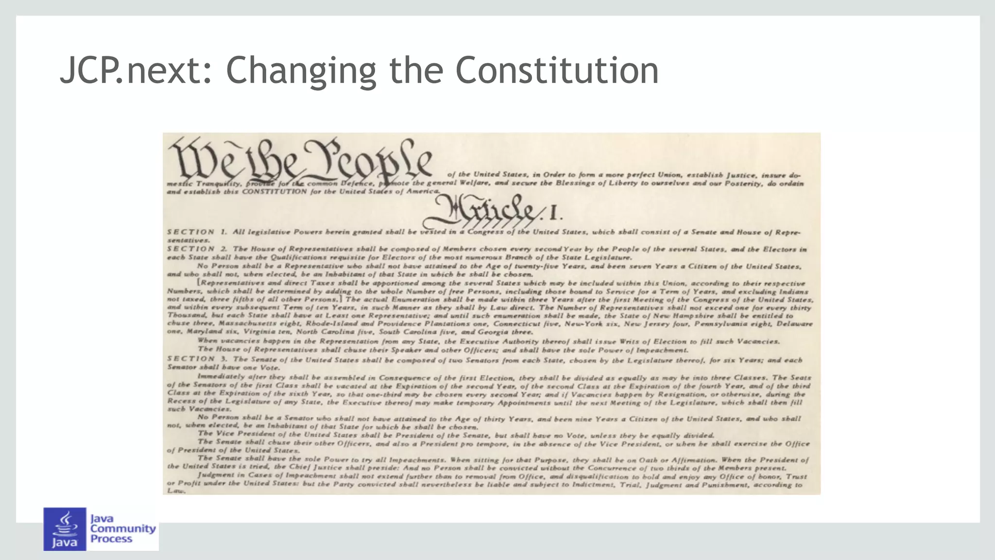 JCP.next: Changing the Constitution
 