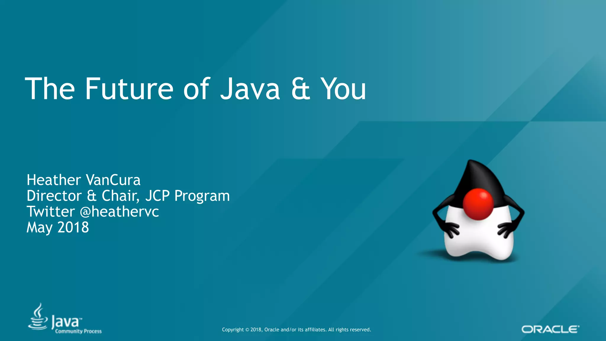 The Future of Java and You | PPT
