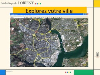 Explorez votre ville  03/12/10 