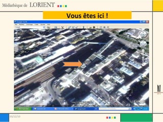 Vous êtes ici ! 03/12/10 