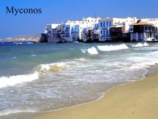 Myconos 