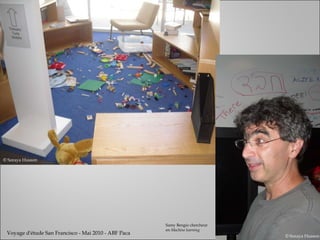 © Soraya Husson © Soraya Husson Voyage d'étude San Francisco - Mai 2010 - ABF Paca Samy Bengio chercheur en  Machine learning 